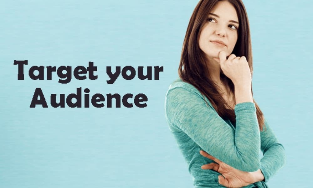 Target your audience