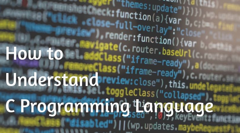 Ways To Improve Your Logics In C Programming Language. Read Here!