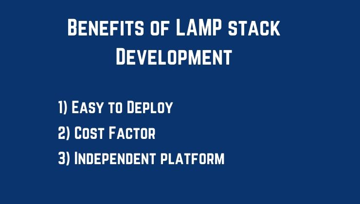 Benefits of LAMP stack Development