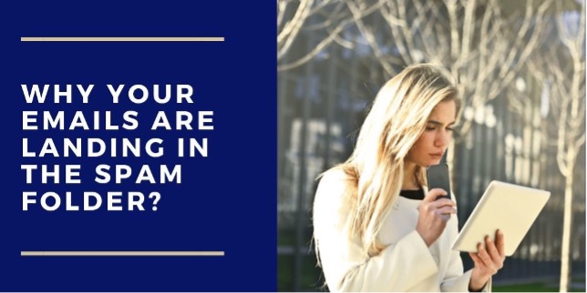 Why Emails Land in Spam Folder