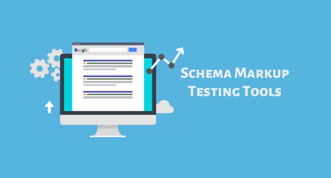 Best Schema Markup Testing Tools To Improve SEO Rankings