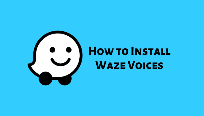 download new voices for waze download new voices for waze