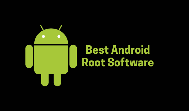 Best Android Root Software