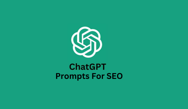 Best ChatGPT Prompts For SEO