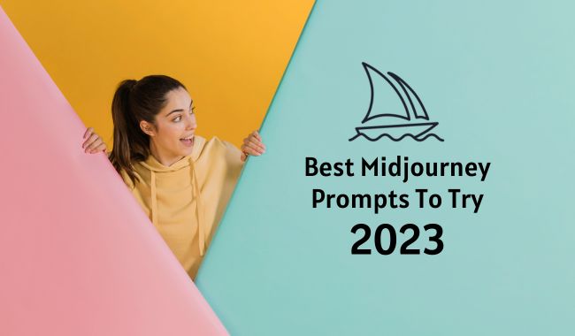 Best Midjourney Prompts