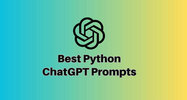 Best Python ChatGPT Prompts