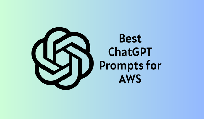 ChatGPT Prompts for AWS